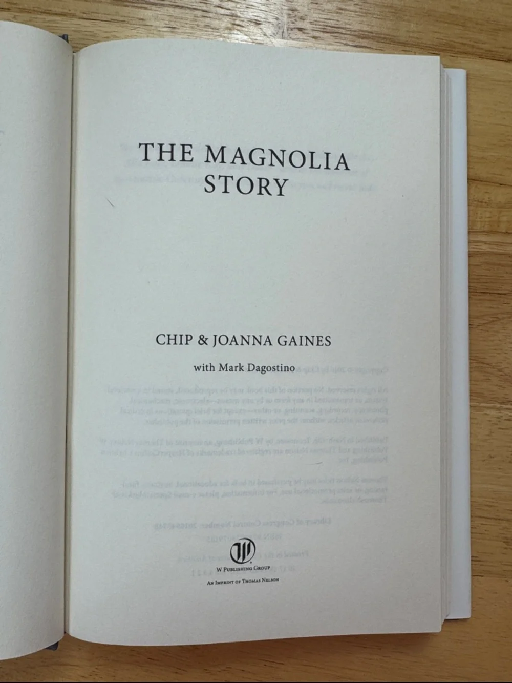 The Magnolia Story by Chip and Joanna Gaines (with Mark Dagostino) - Hardcover